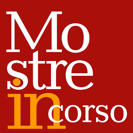 MOSTRE IN CORSO